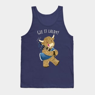 Scottish Highland Cow And Bagpipes Says Gie It Laldy! Tank Top